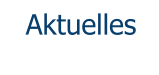 Aktuelles